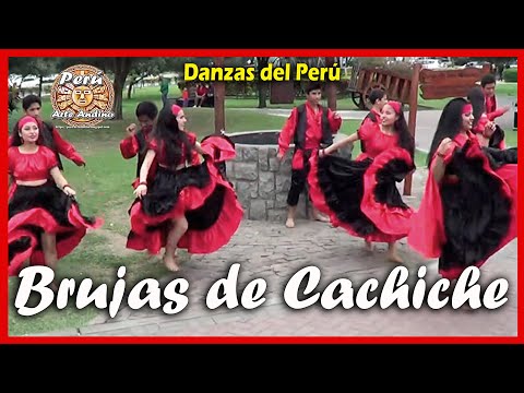 «【 Danza BRUJAS DE CACHICHE 】» Música y Danzas de Ica - Perú 🐹
