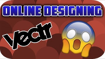 design online like a pro! everything on vectr