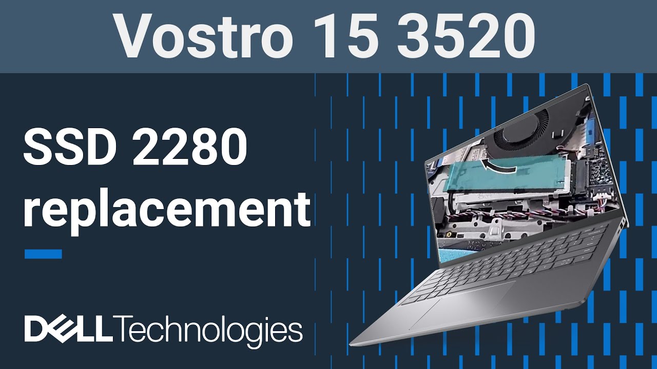 Vostro 15 3520 | How to replace the solid state drive ( SSD ) 2280
