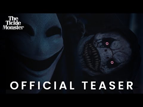 The Tickle Monster | Official Teaser (4K)