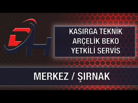 KASIRGA TEKNİK ARÇELİK BEKO YETKİLİ SERVİS - MERKEZ/ŞIRNAK
