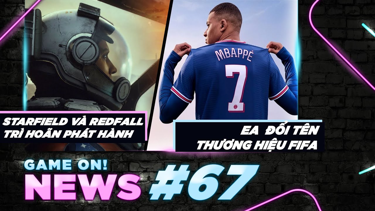 Game On! News #67 | EA chính thức đổi tên thương hiệu FIFA