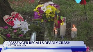 Passenger recalls crash that killed 17-year old in Prince George’s Co.