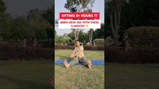 4 yoga practices to burn desk fat (visceral fat)
