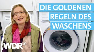 Wäsche richtig waschen: Was muss ich bei einer Waschmaschine beachten? | HaushaltsCheck | WDR