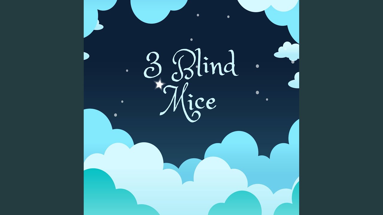 Watch 3 Blind Mice on YouTube Watch 3 Blind Mice on YouTube