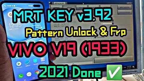 VIVO V19 (1933)  Pattern Unlock & FRP MRT KEY V3.92 Dongle YON VICHET CAMBODIA