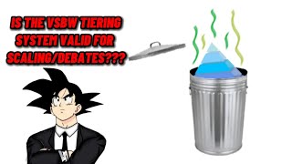is vsbw valid for scaling/debates