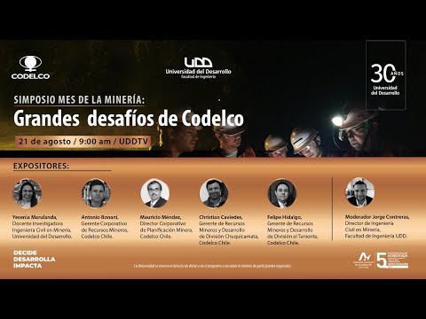 Simposio mes de la minería: Grandes desafíos de Codelco