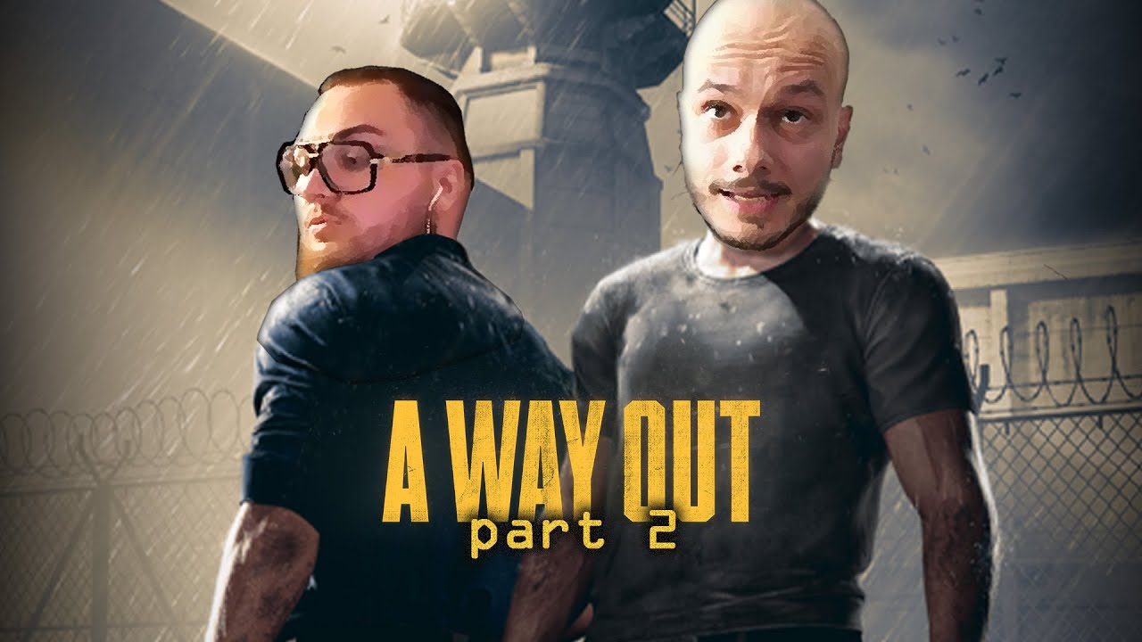 PRCHÁME PŘED ZÁKONEM! w/Astatoro | A Way Out part 2