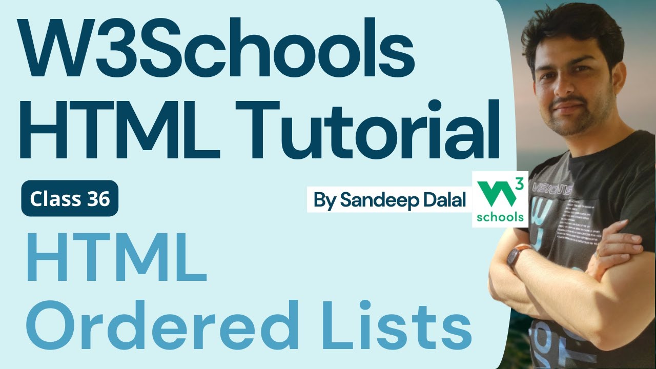 W3Schools • W3Schools HTML • W3Schools HTML Tutorial • Class 036 ...