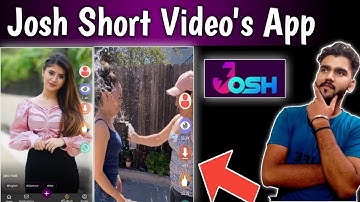 How to use josh short video app | How to upload video
