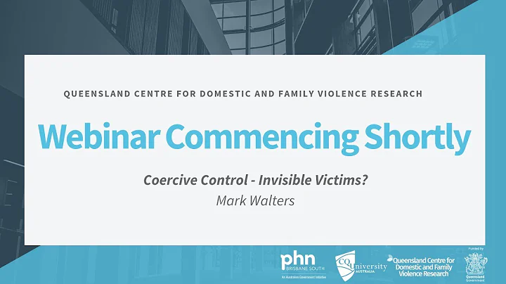 Coercive Control, Invisible Victims