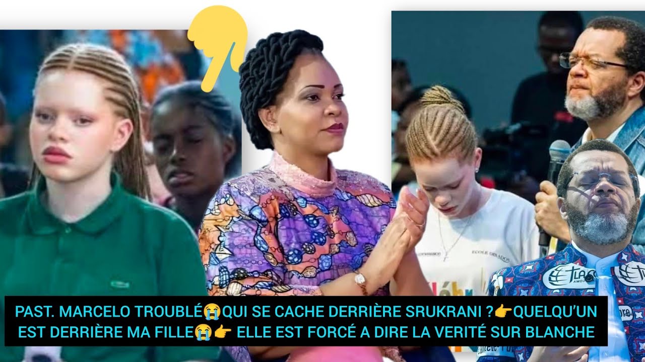 PAST MARCELO TROUBLÉ😭QUI SE CACHE DERRIÈRE SRUKRANI ?👉QUELQU’UN EST DERRIÈRE MA FILLE 😭