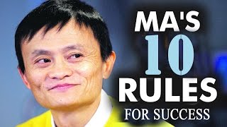Jack Ma's Top 10 Rules For Success 2017