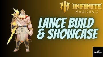 Infinite Magicraid-Lance Build & Showcase