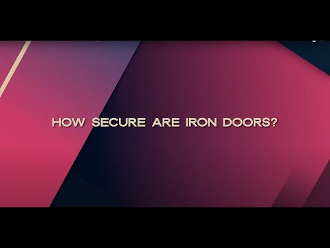 درهای آهنی چقدر امن هستند حقیقت این است