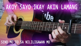 Akoy sayo ikay akin lamang ( Fingerstyle Guitar Cover )