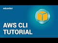 AWS CLI Tutorial | Introduction To AWS Command Line Interface | AWS Training | Edureka