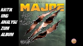 Majoe - Auge des Tigers | Review | Kritik | Sein bestes Album? | Aus Hatern werden Fans?