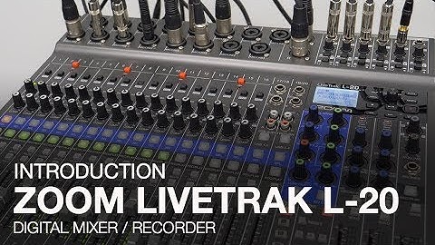 Zoom LiveTrak L-20: Introduction