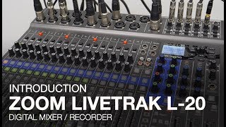 Zoom LiveTrak L-20: Introduction