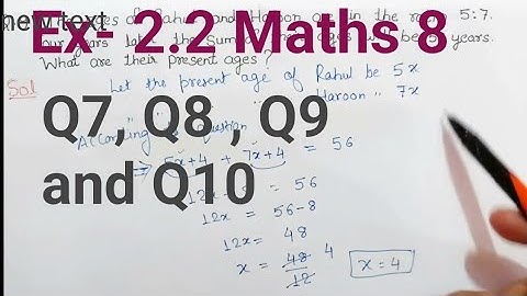 Exercise 2.2 (Q7 to Q10) class 8 maths | Ex 2.2  Q7 class 8 | Ncert class 8th maths | Ch 2 maths 8