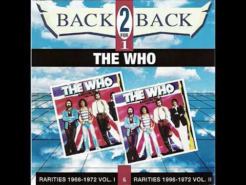 The Who – Rarities 1966-1972 Vol. I & Rarities 1966-1972 Vol. II