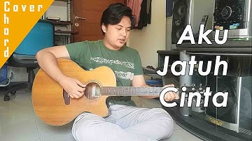 Aku Jatuh Cinta (Roulette) | Cover | Chord