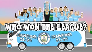 🏆Man City Champions!🏆 Four In A Row! Who Won The League? City! City! 2023-2024