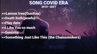 SONG COVID 19 ERA (SLOWED   REVEB) SAD VIBES