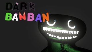 Dark Banban - Teaser Trailer