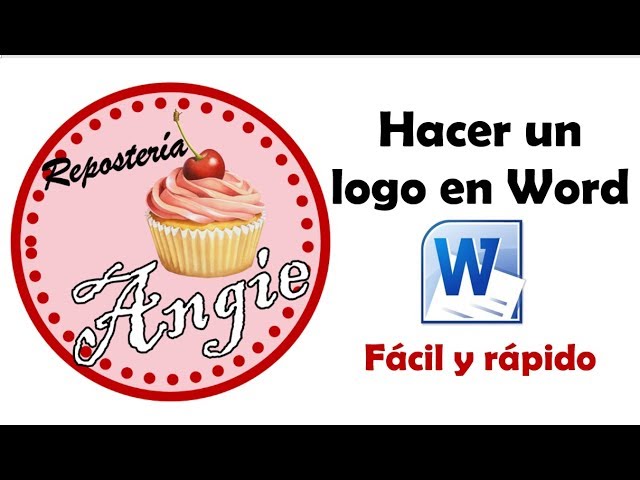 Cómo hacer un logo en Word fácil y rápido - Logo repostería - YouTube