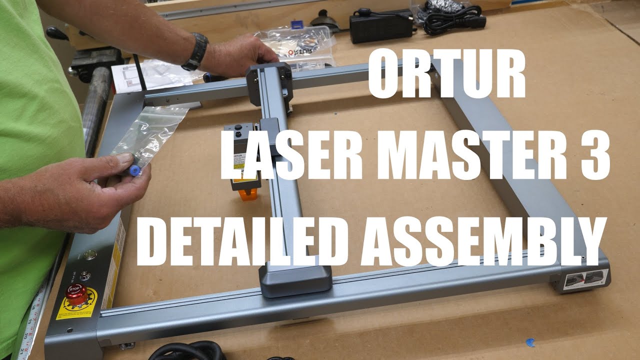 Ortur Laser Master 3 Detailed Assembly 