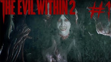 CRAZY CHAINSAW LADY! | The Evil Within 2 - Part 1