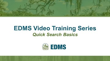 LDEQ EDMS Video Training Series – Quick Search Basics