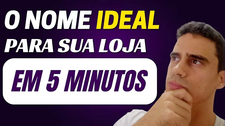 5 Minutos para Criar um Nome Incrível para sua Loja Virtual