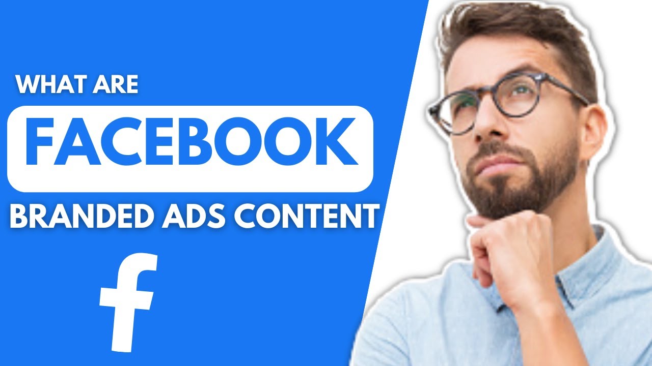 What are branded content ads facebook