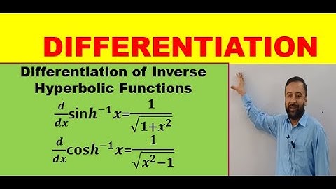 Differentiation of Inverse Hyperbolic sine and cosine functions || DIFFERENTIATION 27 || URDU/HINDI
