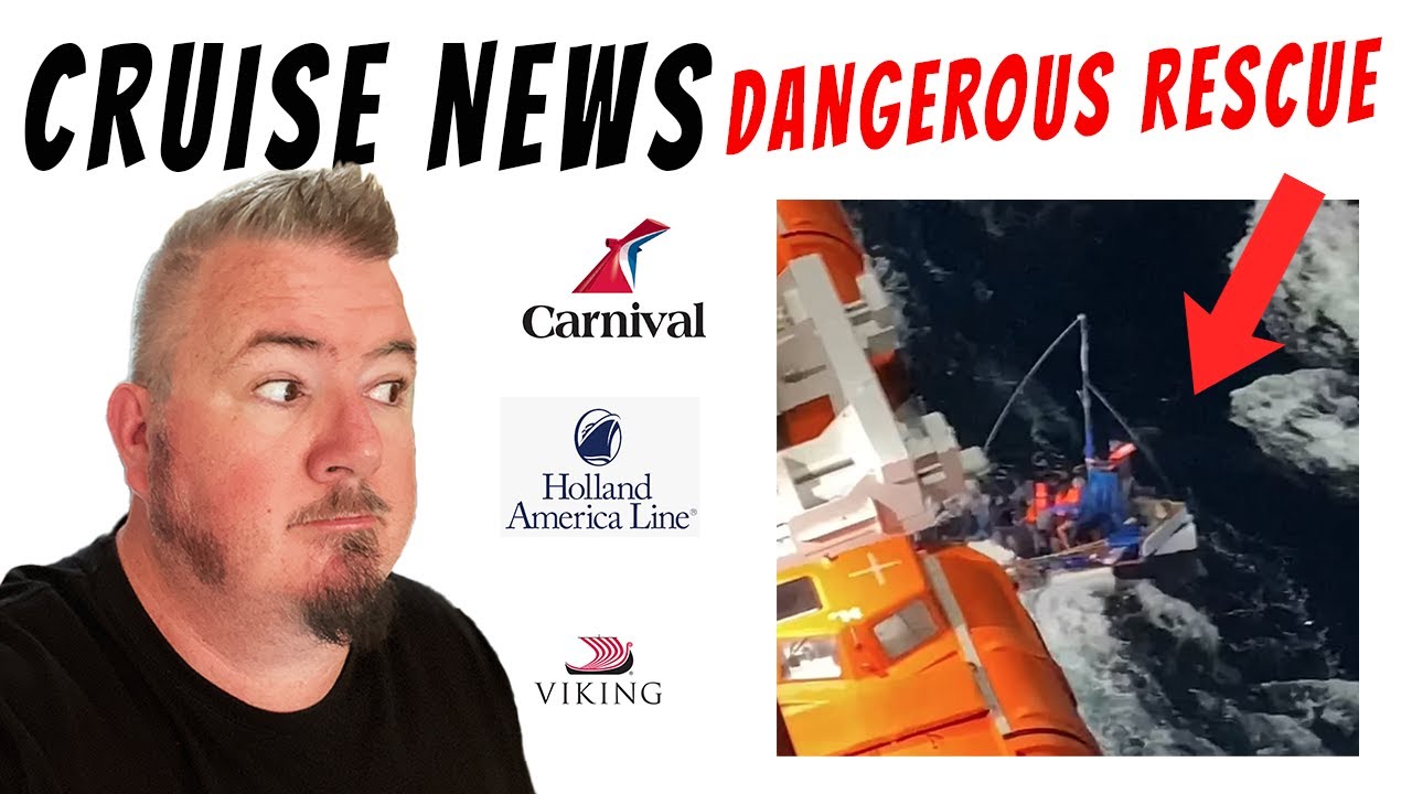 CRUISE NEWS - LUCKY RESCUE AT SEA, CARNIVAL CELEBRATION, NORFOLK CRUISE PORT, VIKING NEPTUNE
