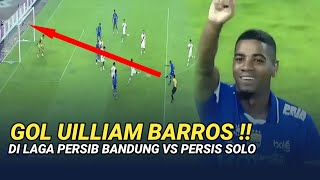 Highlight Persib Bandung Vs Persis Solo  Gol Uilliam Barros Di Laga Persib Vs Persis Solo 