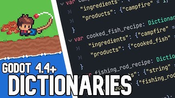 How to Greatly Benefit From DICTIONARIES in Godot 4.4+