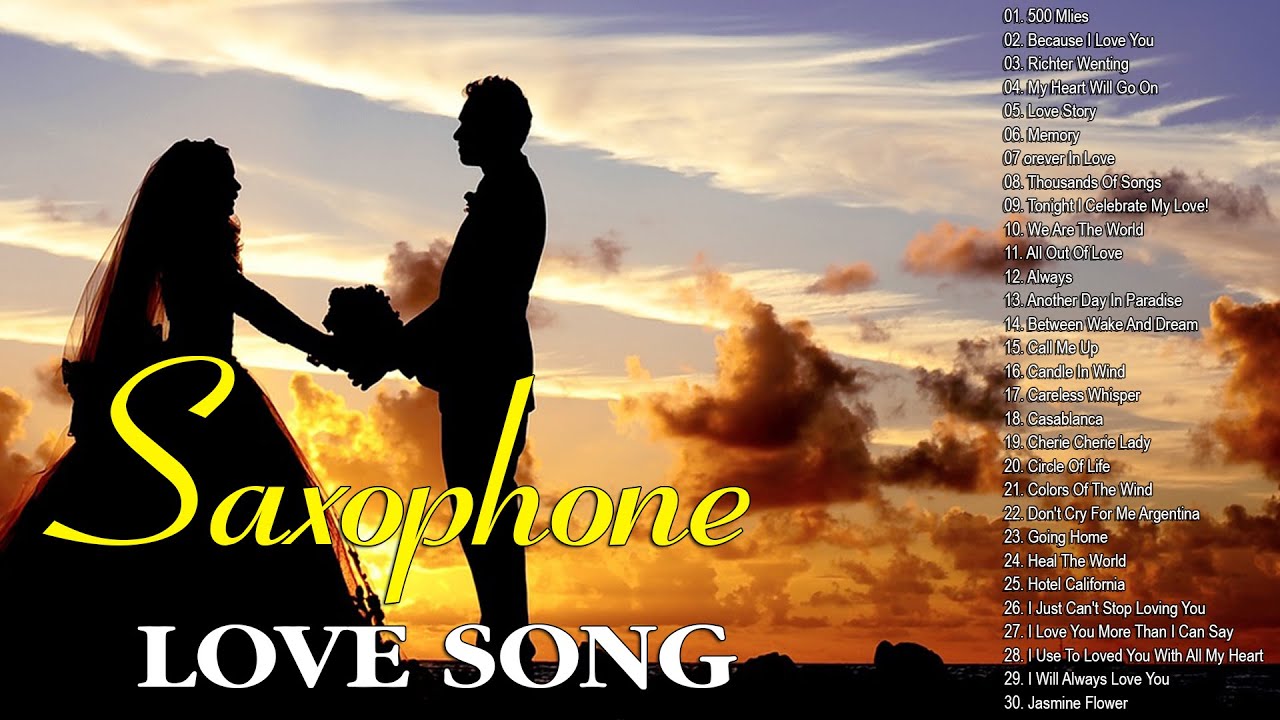Greatest 100 Romantic Saxophone Instrumental Music Soft Beautiful