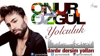 Onur Özgül - Dardır Dersim Yolları [Official Video Güvercin Müzik ©]