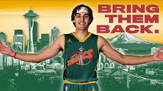 The Seattle Supersonics NEED a Comeback