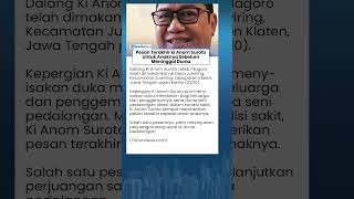 PESAN TERAKHIR Ki Anom Suroto Kepada Anak-anaknya Sebelum Meninggal Dunia