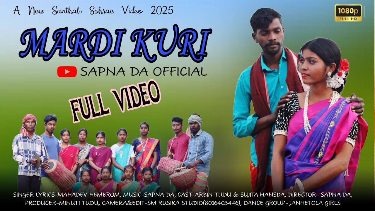 Mardi Kuri //New Santhali Sohrae Video 2025//Arbin Tudu&Sujita Hansda//Mahadev hembrom