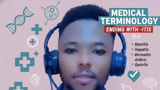 Medical terminology for interpreters Understanding words ending -itis Haitian Creole #haitiancreator