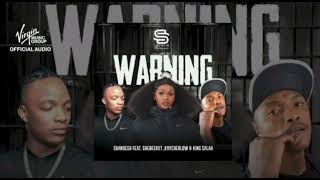 Shandeshwarning feat Shebeshxtking Salah Kaycherlow Nll