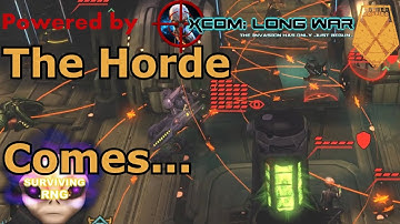 The Horde Comes... | XCOM:EW- Impossible PermaDeath- MODDED Long War PETS- S3- 056b